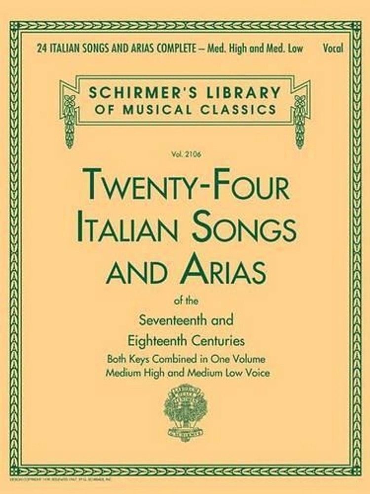 24 Italian Songs & Arias Of The Seventeenth And Eighteenth Centuries: Medium Hig