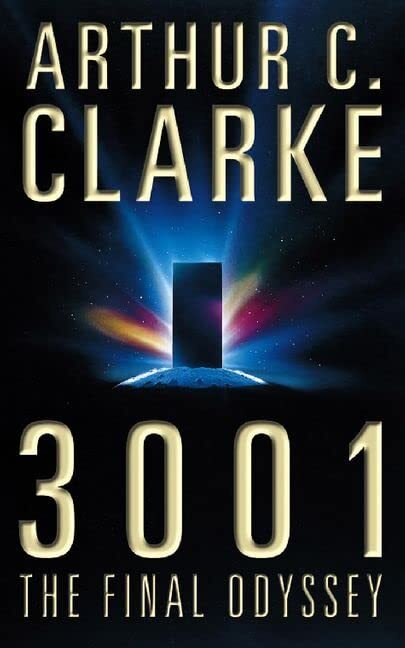 3001: The Final Odyssey, Clarke, Arthur C.