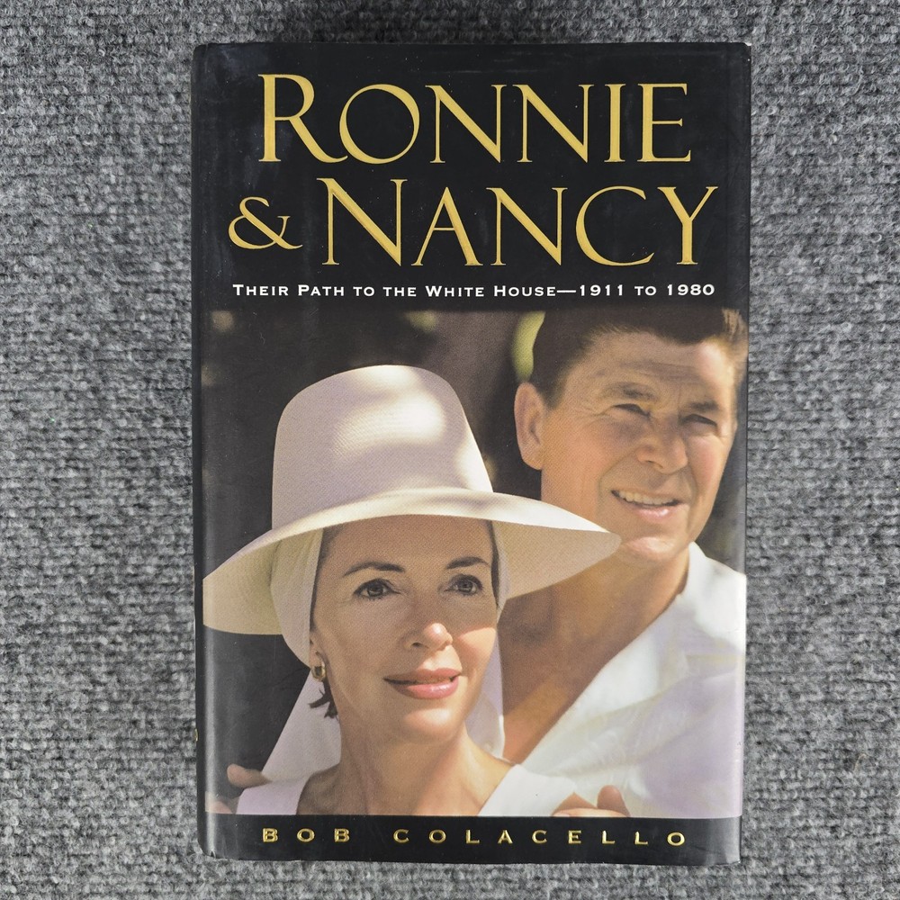 Ronnie & Nancy Bob Colacello 2004 HC Reagan Biography Ex-Library 1911–1980