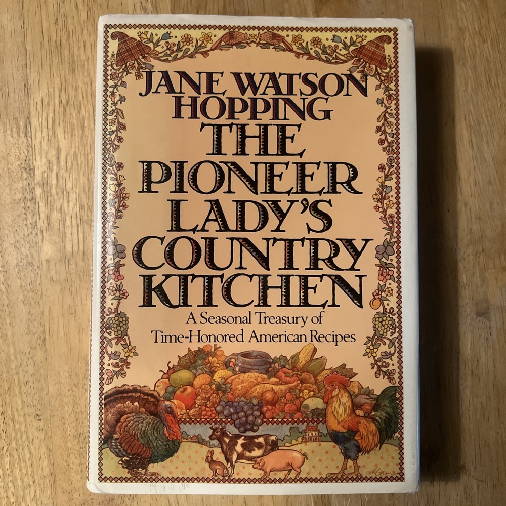 1988 PIONEER LADY'S COUNTRY KITCHEN COOKBOOK by JANE WATSON HOPPING (Hardcover)