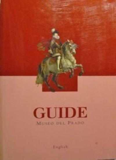 Guide: Museo Del Prado: English By Jose Luis Sancho