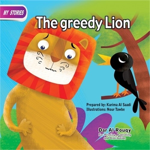 The Greedy Lion (Paperback or Softback)