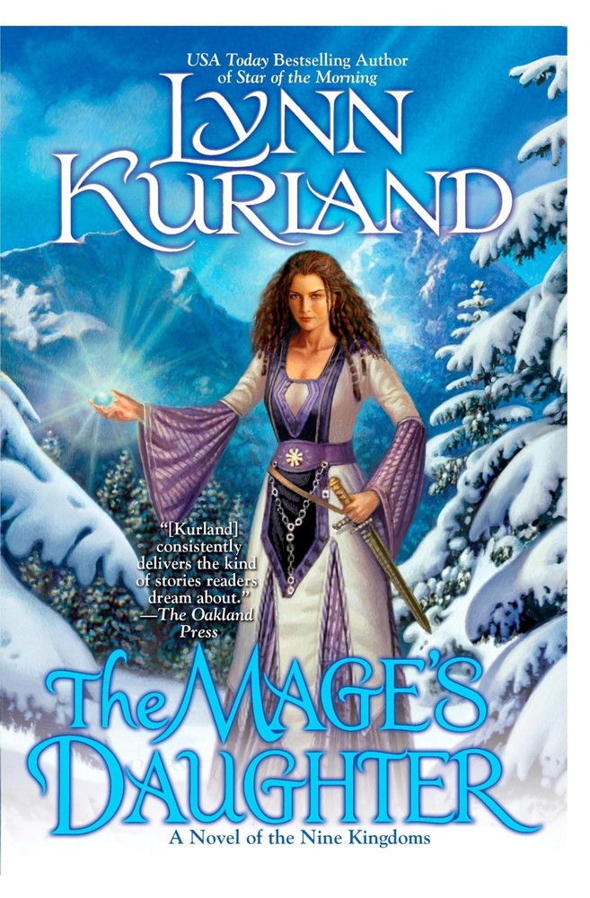 The Mage's Daughter (The Nine Kingdoms, Book 2) by Kurland