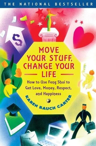 Move Your Stuff, Change Your Life: ..., Karen Rauch Car