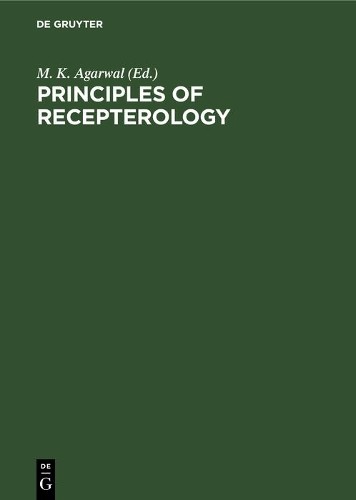 M. K. Agarwal Principles of recepterology (Hardback)