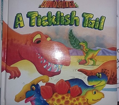A ticklish tail (Dino-mites) by Randall, Ronne 075253517X The Fast Free ShippingFREE US DELIVERY | ISBN: 075253517X | Quality Books
