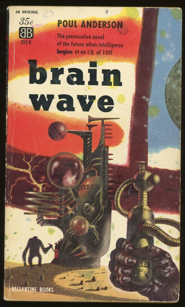 Fiction PB: BRAIN WAVE by Poul Anderson.1960. Ballantine original. 2nd printing.