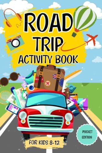 Road Trip Activity Book For Kids Ages 8-12: Perfect For ... by Bandits, ActivityFREE US DELIVERY | ISBN: B0B5KQJN4H | Quality Books