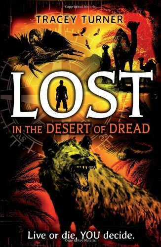 Lost in...the Desert of Dread By Tracey Turner