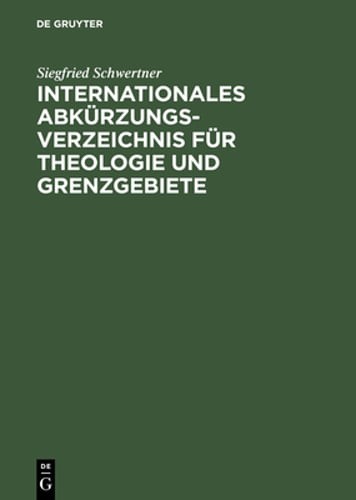 Internationales Abkürzungsverzeichnis für Theologie und Grenzgebiete: New