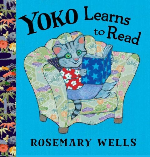 Yoko Learns to Read (A Yoko Book) by Wells