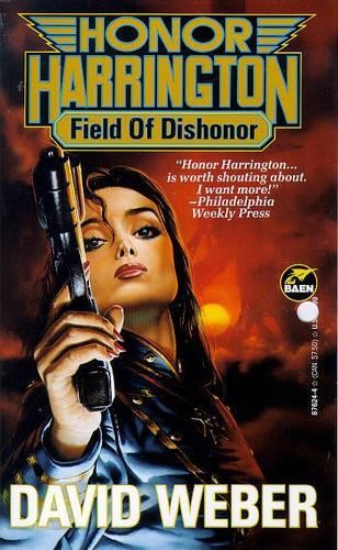 Field of Dishonor: v. 4 (Honor Harring..., Weber, David