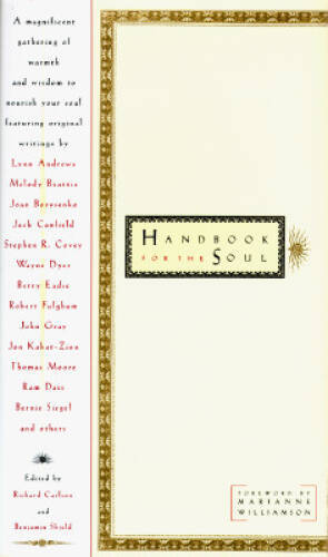 Handbook for the Soul - Hardcover By Richard Carlson - GOOD
