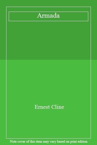 Armada By Cline Ernest