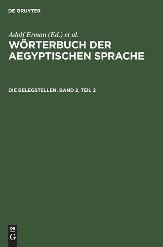 Die Belegstellen, Band 2, Teil 2 (Hardback)