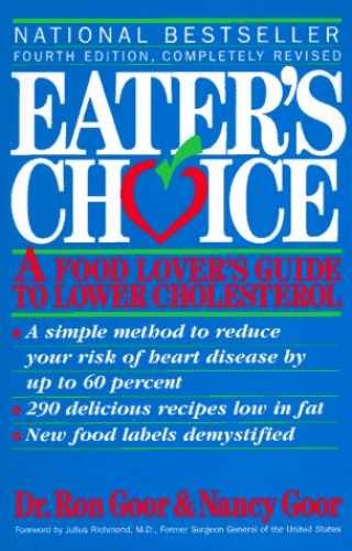 Eater's Choice: A Food Lover's Guide to - Paperback, by Nancy Goor - Very Good j