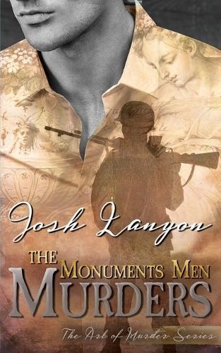 Josh Lanyon The Monuments Men Murders (Paperback) Art of MurderAnother great item from Rarewaves USA | Free delivery!