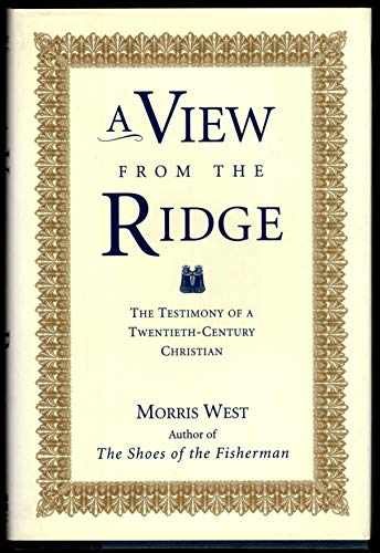 View from the Ridge, A - Hardcover, by West Morris L. - Very Good g
