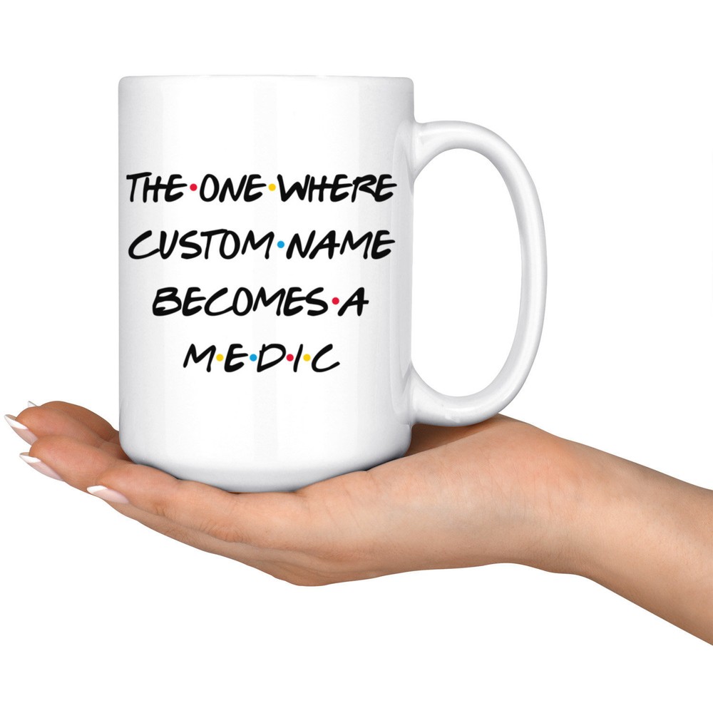 Personalized Medic Graduation Mug Medic Promotion Present Best Medic Career Job