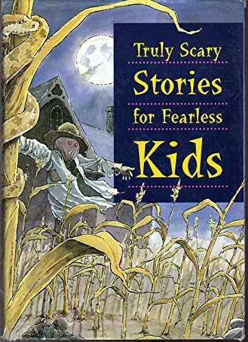 Truly Scary Stories for - Hardcover, by Bill Slavin illustra - Very Good x