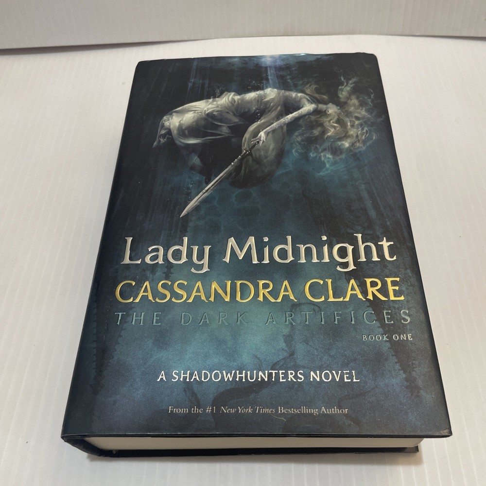 The Dark Artifices Book One Lady Midnight  Cassandra Clare 1st Edition