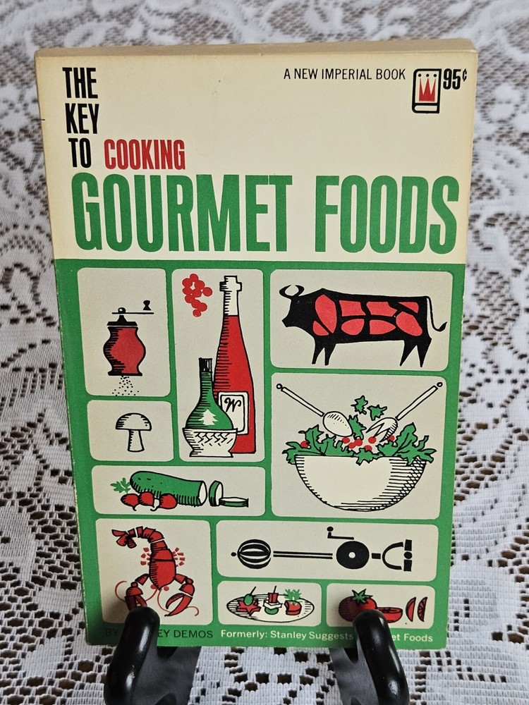RARE 1963 PB THE KEY TO COOKING GOURMET FOODS BY STANLEY DEMOS NEW IMPERIAL BOOK