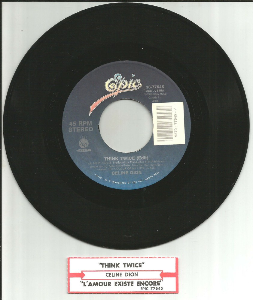 CELINE DION Think Twice w/ RARE EDIT CANADA 7 INCH Vinyl 45 MINT w/ TITLE STRIP