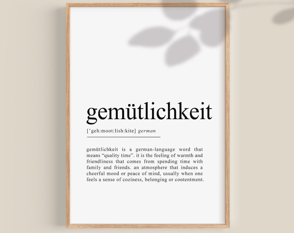Gemütlichkeit Print Gemütlichkeit Poster Gemütlichkeit Definition German