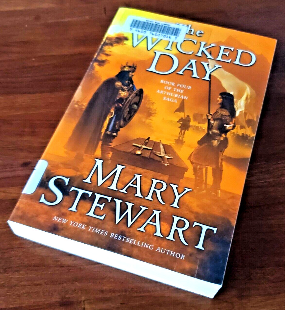 The Wicked Day Paperback Book Four Of The Arthurian Saga Free Shipping