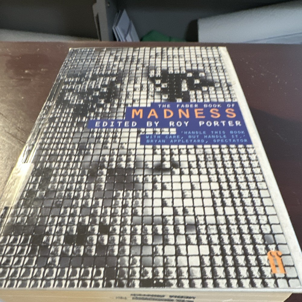 Faber and Faber The Faber Book of Madness Roy Porter Paperback 1998 Ex-Library