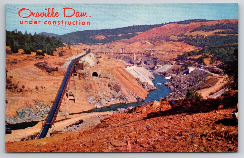 Oroville Dam Under Construction Postcard Feather River California 1960s