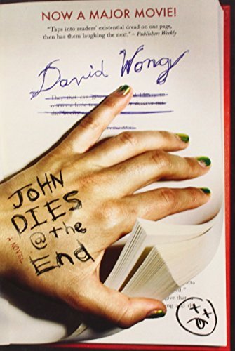 John Dies @ the End By David Wong