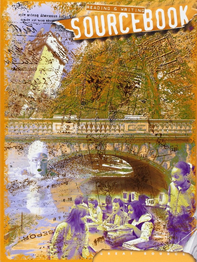 Great Source Reading & Writing Sourcebook Student Edition, Grade 6 (Great So...