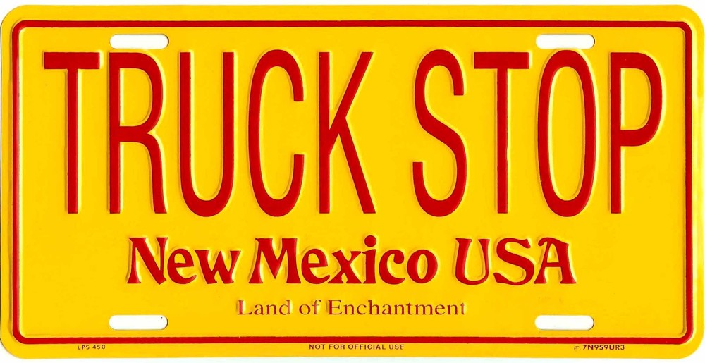 NEW MEXICO TRUCK STOP METAL LICENSE PLATE TAG #450