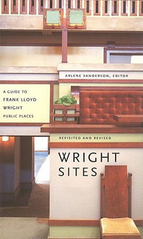 A Guide to Frank Lloyd Wright Public Places : Wright Sites ArleneFree US Delivery | ISBN:1568982755