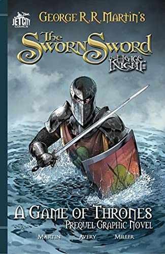 The Sworn Sword: The Graphic Novel - Paperback, by Martin George R. - Very Good