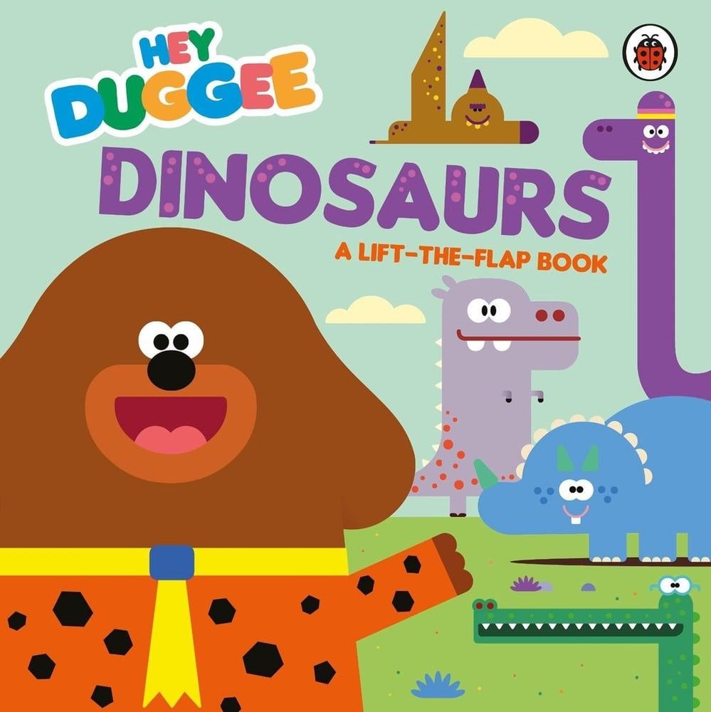 Hey Duggee: Dinosaurs: A Lift-the-Flap Book by Hey Duggee Board Book Book