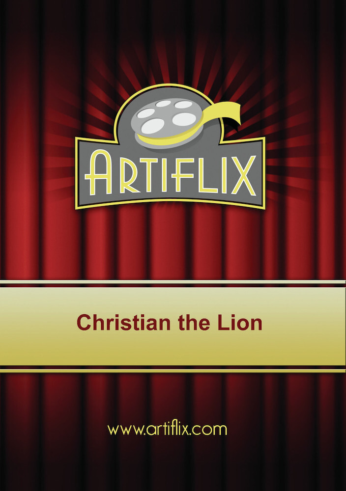 CHRISTIAN THE LION