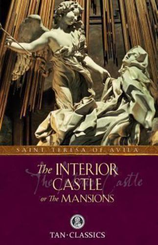 Interior Castle or The Mansions : Tan Classic, Paperback by Teresa of Avila, ...