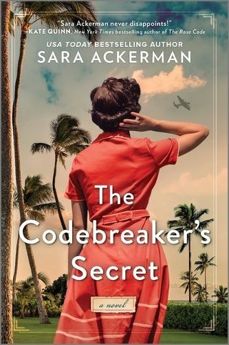 The Codebreaker's Secret: A WWII Novel, Ackerman, Sara