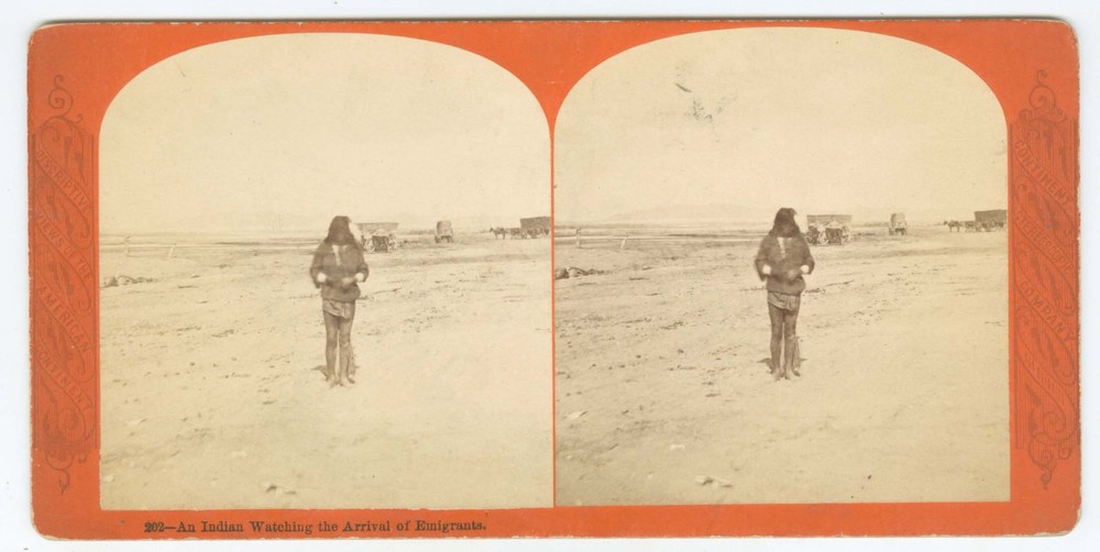 G2967~ Indian Watching Arrival of Emigrants Stereoview – Continent Stereoscopic