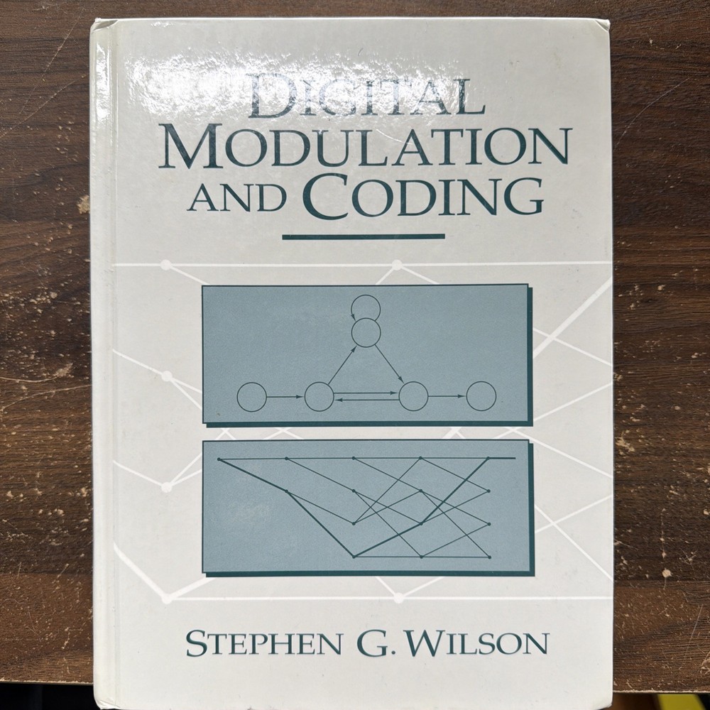 Digital Modulation and Coding by Stephen G. Wilson (1995, Hardcover)