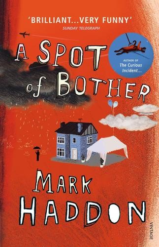 A Spot of Bother by Haddon, Mark Paperback Book The Fast Free ShippingFREE US DELIVERY | ISBN: 0099506920 | Quality Books
