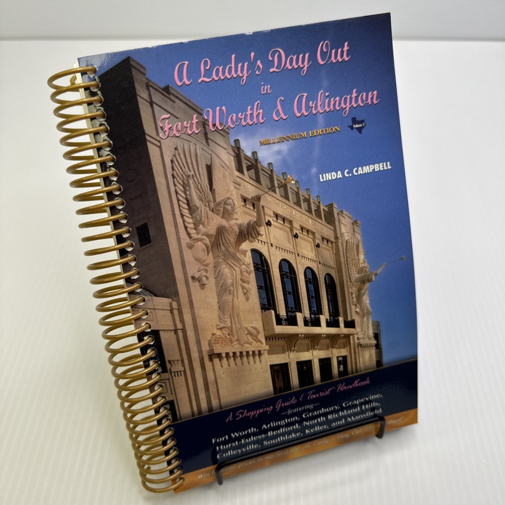 A Lady's Day Out in Fort Worth & Arlington Shopping Guide Tourist Handbook 2000