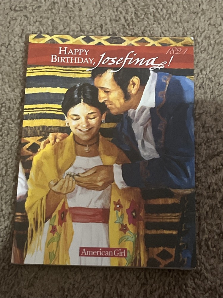 American Girls Collection, Book 4/ Happy Birthday, Josefina!/