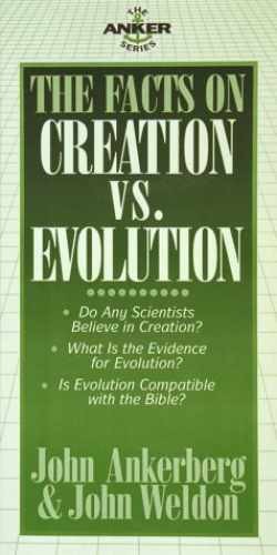 The Facts on Creation vs. - Paperback, by Ankerberg John; Weldon - Acceptable n