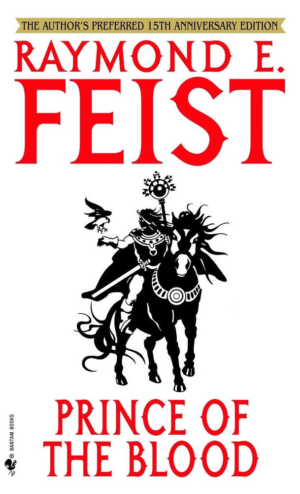 Prince of the Blood, 15th Anniversary Edition by Feist