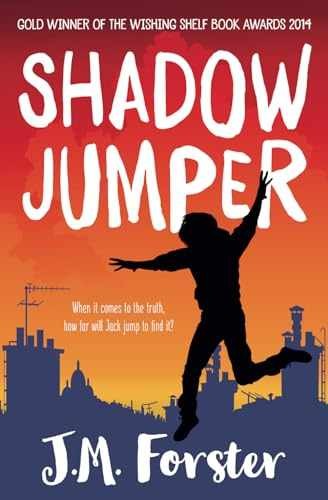 Shadow Jumper: A mystery adventure - Paperback, by Forster J M - Very Good c
