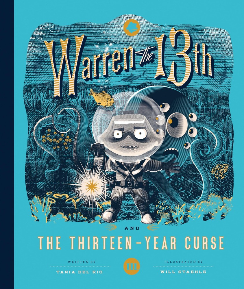Warren the 13th and the Thirteen-Year Curse: A Novel by del Rio