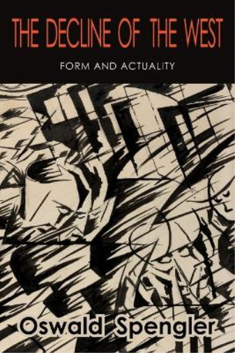 Oswald Spengler The Decline of the West (Paperback)Another great item from Rarewaves USA | Free delivery!